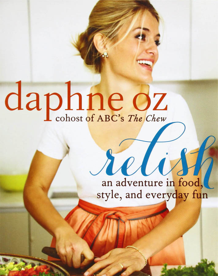Daphne Oz ’04 Relish